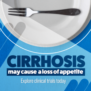 cirrhosis may cause loss of appetite